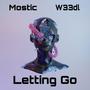 Letting Go (feat. Mostic)