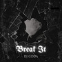 Break It