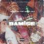 Bamise (Explicit)