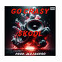 Go Cra$y (Explicit)