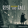 Rise and Fall