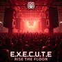 Rise The Floor (Explicit)