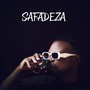 Safadeza (Explicit)