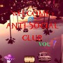 WELCOME 2 DA ANTI-SOCIAL CLUB VOL 1 Ep (Explicit)