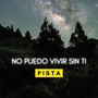 No puedo vivir sin ti (Pista)