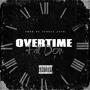 OVERTIME (feat. Fat Don) [Explicit]