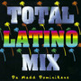 Total Latino Mix, Vol. 1