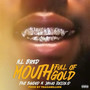 Mouth Full of Gold (Explicit)