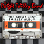 The Great Lost Twilley Album