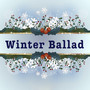 Winter Ballad