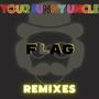 Flag Remixes