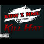 Kill Hat (Explicit)