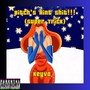 ******* Aint ******* (Super Trick) [Explicit]
