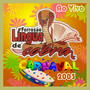 AO VIVO - CARNAVAL 2003