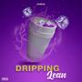 Dripping Lean (Explicit)