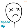 ไม่อยากเจอ (Speed Up)