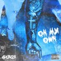 On My Own (Explicit)