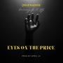 Eyes on the price (feat. Dammzy Fp & Ytg)