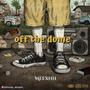 Off The Dome (Explicit)