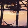 Chillout Evenings Vol. 1