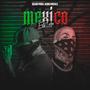 Mexico esta loco (feat. Remik gonzalez) [Explicit]