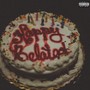 Happy Belated (Explicit)