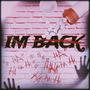 IM BACK (Explicit)