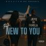 new to you (Explicit)