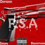 P.S.A (feat. snupe & bksantana) [Explicit]