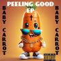 Peeling Good (Explicit)