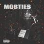 MOBTIES (feat. SHOWFETTI) [Explicit]