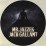 Jack Gallant (Club Edit) [Explicit]