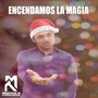 Encendamos La Magia