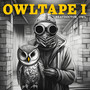 OWLTAPE I (Explicit)