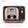 La Politesse (Explicit)