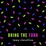 Bring the Funk