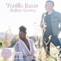 Vanilla Bean - Mellow Groove (Live) [feat. Daniel Kirkpatrick]