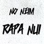 Rapa Nui (Explicit)