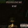 Fulfilling Me (Explicit)