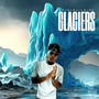 Glaciers (Explicit)