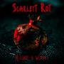 Scarlett Rot (feat. Wijja)