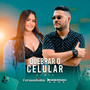 Quebrar o Celular (Remix)