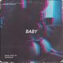 Baby (feat. Zaakiyah) [Explicit]