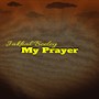 My Prayer