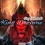 King Dreams (Explicit)