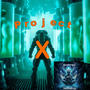 Project X (Explicit)