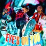 Eyes on You (feat. Kxrdvrxy & Yung Cross)