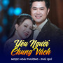 Yêu Người Chung Vách