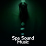 Spa Sound Music