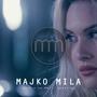 Majko Mila (feat. NAYK & Denovito)